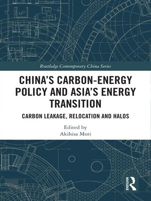 cover image of China's Carbon-Energy Policy and Asia's Energy Transition